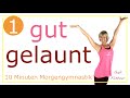 ☀️in 10 min. gut gelaunt in den Tag starten | Morgengymnastik ohne Geräte