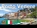 Porto Venere, Italy 🇮🇹 4K Walking Tour - Stunning Views of the Sea