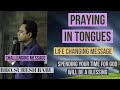 PRAYING IN TONGUES (NEXT LEVEL, CHALLENGING MESSAGE ) - BRO.SURESH BABU