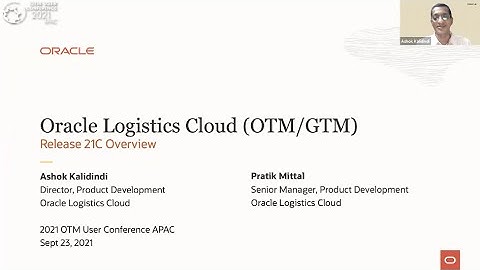 Oracle Logistics Cloud - OTM/GTM Release 21C Overview