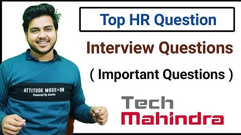 Tech Mahindra HR Question Interview | Interview Experience | Top HR Question  Tech Mahindra |