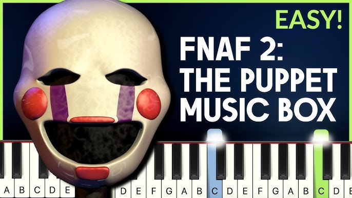 FNAF 2 The Puppet music box by DeEsserSpecularFeedback44929 - Tuna