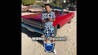 MBNel - Opulent (BASS BOOSTED)