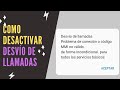 COMO Desactivar Desvío de Llamadas en Android