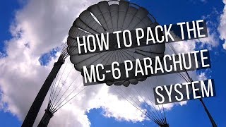 How to Pack the MC-6 Parachute