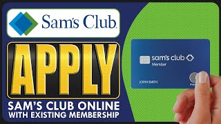 How to Register for Sam's Club Online With Membership Card (2024)!