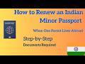 HOW TO APPLY NEW OR RENEW AN INDIAN MINOR PASSPORT | ONE PARENT AWAY Step by Step Guide #passport