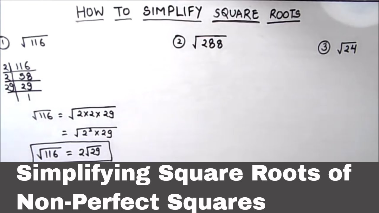 How To Simplify Square Roots Simplifying Square Root Of A Non Perfect how-to-simplify-square-roots-simplifying-square-root-of-a-non-perfect