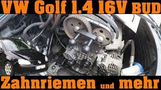 Zahnriemen wechsel - Golf 5 1.4 Motorcode BUD 🔧🔧🔧 - YouTube