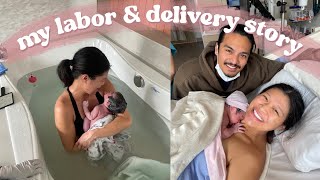 my labor and delivery story (natural water birth, no epidural)