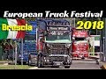 European Truck Festival 2018 - Autoparco Brescia Est, Italy - Arrivo Camion / Truck Convoy