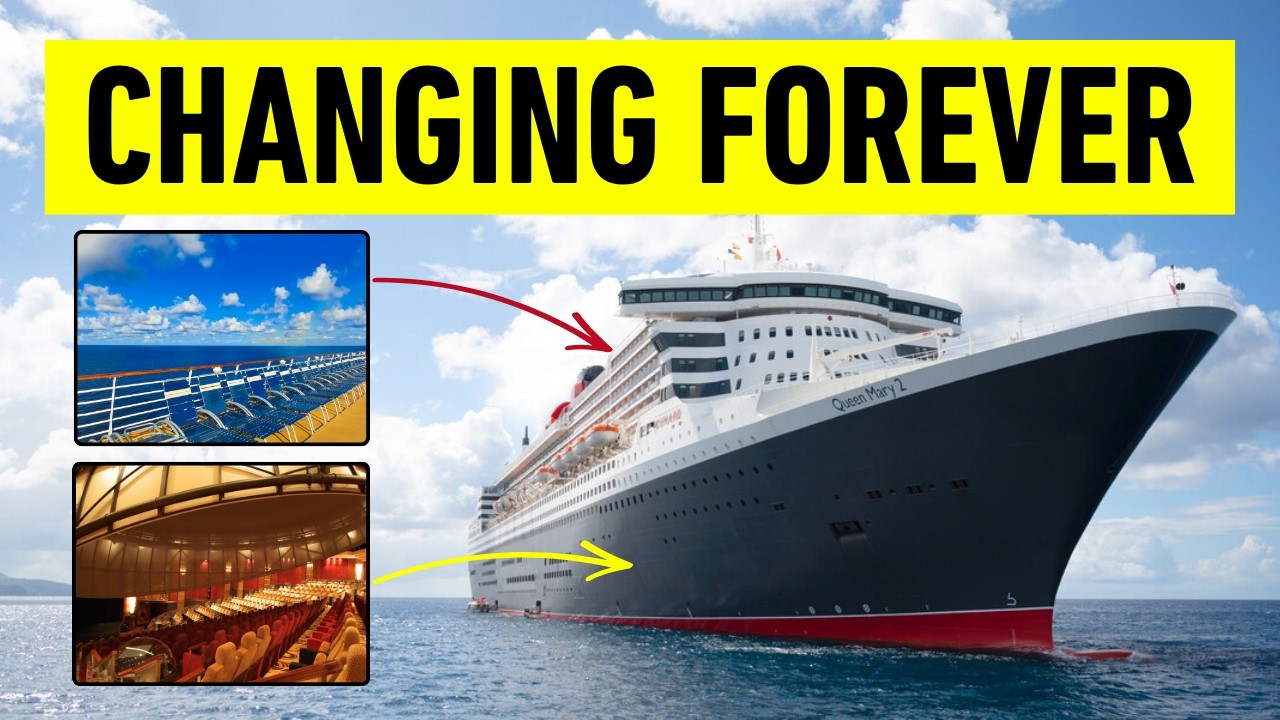 Queen Mary 2’s Massive 2027 Refit: It’s NOT What You Expected!