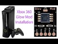 Xbox 360 phat glow mod installation