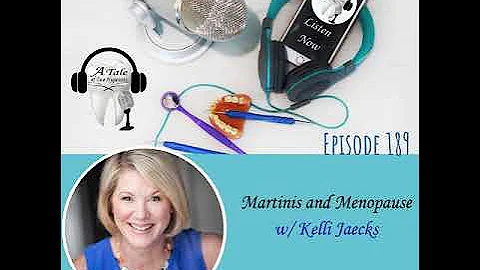 189 Martinis and Menopause with Kelli Swanson Jaecks