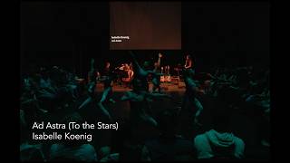 "Ad Astra" (To the Stars) by Isabelle Koenig