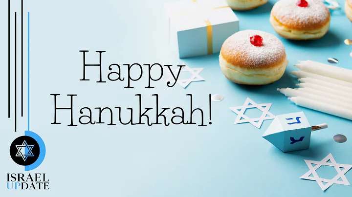 Happy Hanukkah! | Israel Update | House Of Destiny...
