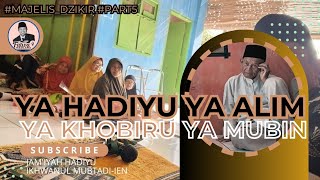 YA HADIYU YA ALIM YA KHOBIR YA MUBIN @fatwamaulana1987