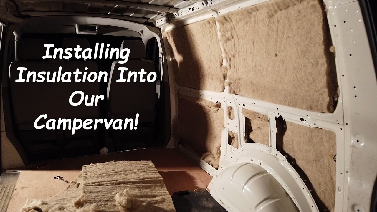 Installing Insulation Into Our Campervan | Vanlife UK - YouTube