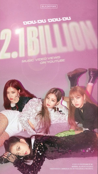 BLACKPINK - '뚜두뚜두 (DDU-DU DDU-DU)' M/V HITS 2.1 BILLION VIEWS