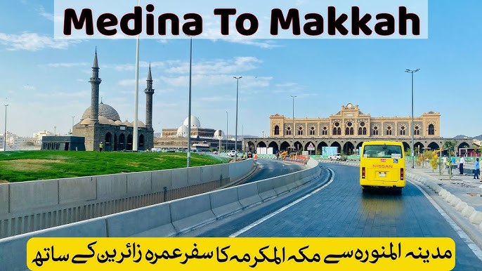 Makkah to Madina By Road journey