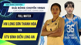 Full Match | XM LS Thanh Hóa vs VTV Bình Điền Long An | Đẳng cấp ngoại binh khiến Trà My lu mờ