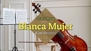 Blanca Mujer - Draco Rosa (KARAOKE) (Live Version) (Ft. Natalia lafourcade)