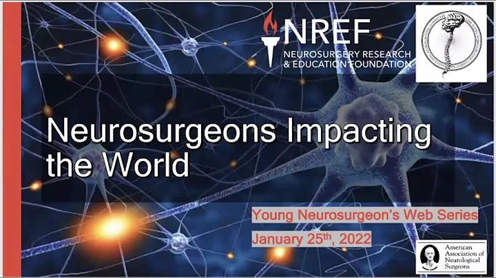 Episode 19: Neurosurgeons Impacting the World