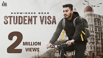 Student Visa (Official Video) Gurwinder Brar | New Punjabi Songs 2022 | Jass Records