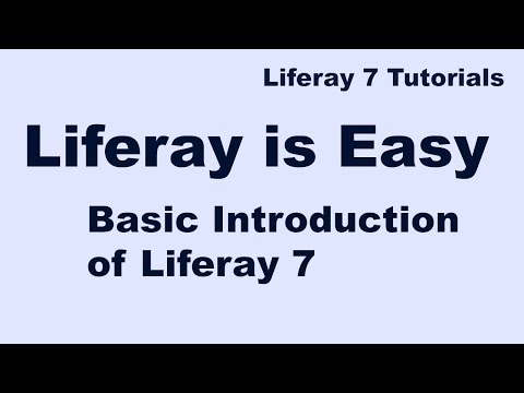 Liferay Tutorial 02 -  Introduction of Liferay 7