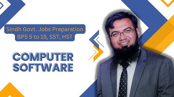 Lec 5 | Computer Software | BPS 5 to 15 Jobs | SST and HST Jobs | The Smart School Ghotki Campus