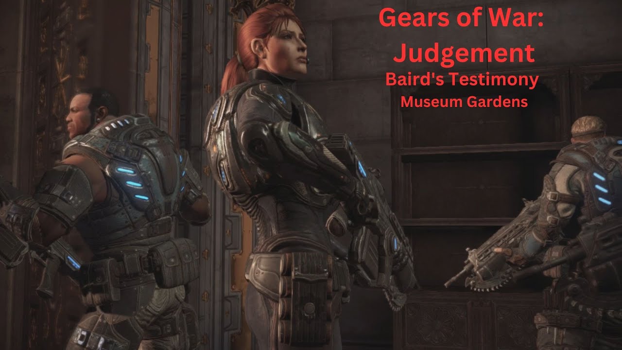 Gears of War: Judgment | Baird's Testimony Great Hall | No Commentary ...