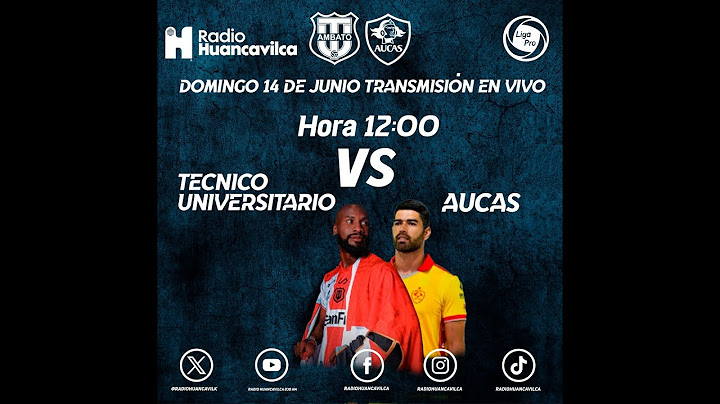 EN VIVO :TÉCNICO VS AUCAS -Fecha 16 Fase 1 / Liga Pro   15 06 25