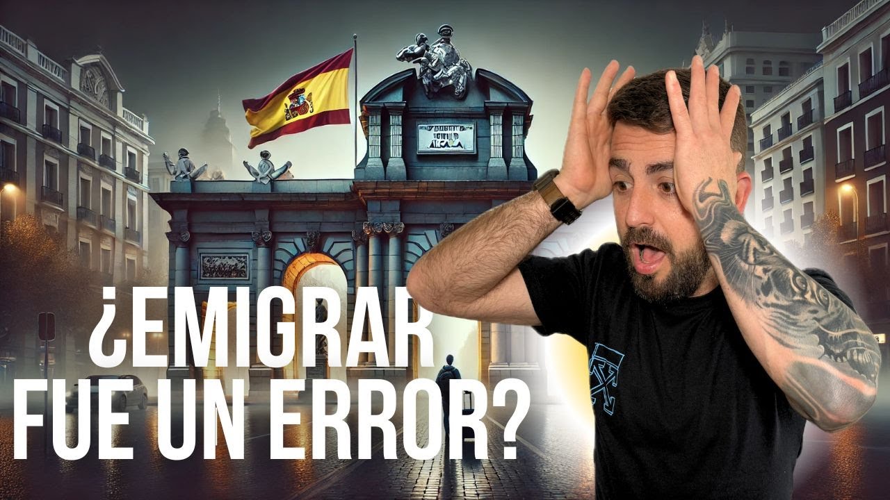 ¿Valio la pena emigrar a España? Mi historia después de 8 años - YouTube