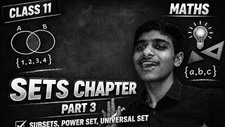 Subsets, Universal Set & Power Set | Class 11 Maths | Vijay Saathi 💎