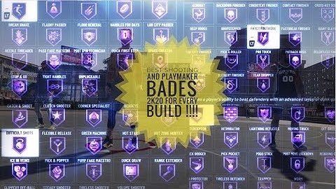 BEST SHOOTING BADGES AND PLAYMAKING BADGES FOR EVERY BUILD IN NBA 2K20 - AFTER PATCH 1.13 MUST SEE