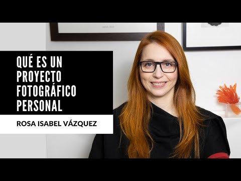 Qué es un proyecto fotográfico personal