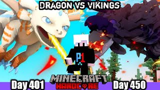 I Survived 450 Days in Dragon vs Vikings in Minecraft Hardcore (हिन्दी)