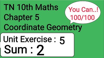 TN 10th Maths Chapter 5 Coordinate Geometry Unit Exercise 5 Sum 2