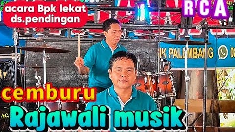 CEMBURU | OM. Rajawali MusikPalembang  | acara bapak lekat ds. Pendingan semangus record