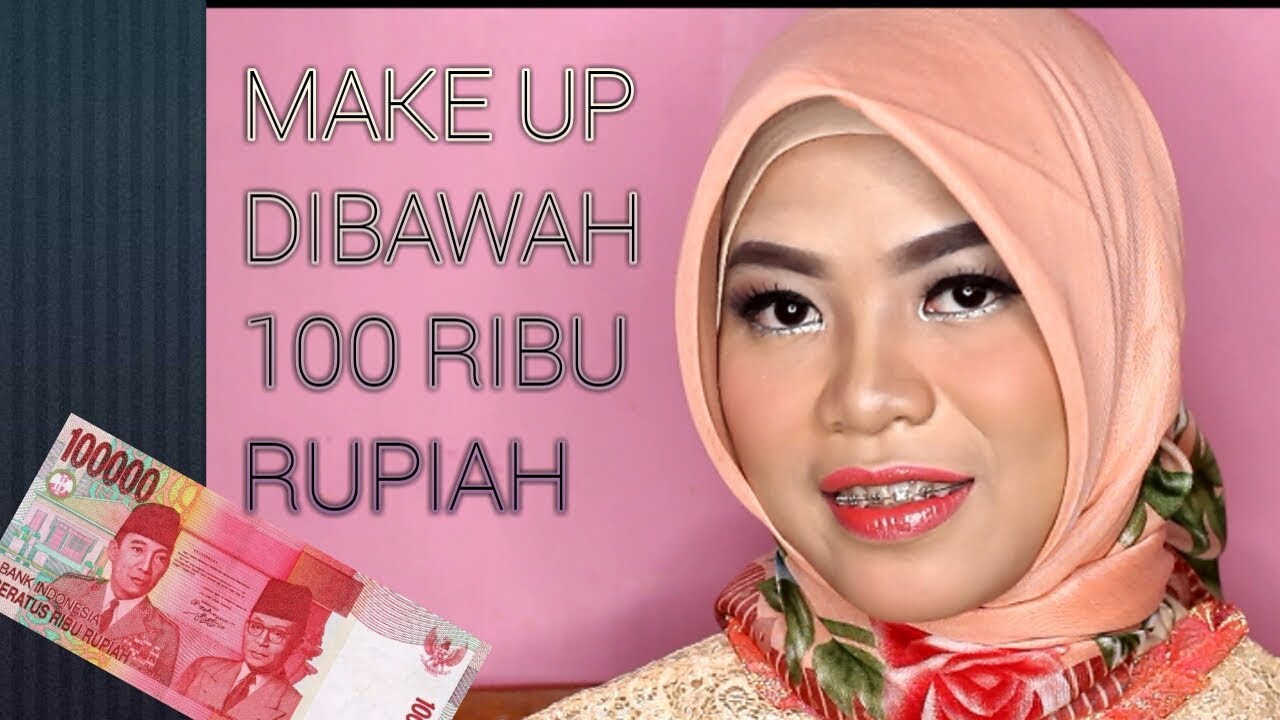 MAKE UP MURAH Dibawah 100 Ribu Rupiah TUTORIAL YouTube