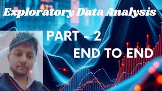 End-to-End Exploratory Data Analysis Part-2
