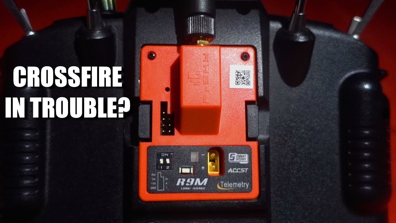 Is Crossfire In Trouble? Frsky R9M Long Range