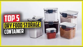 Best Dry Food Storage Containers