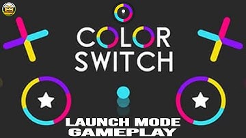COLOR SWITCH: LAUNCH MODE - (GAMEPLAY)