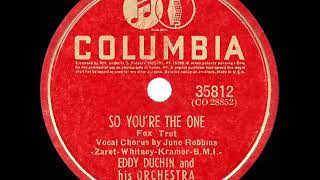 Healthy 1940 Eddy Duchin - So You’re The One (June Robbins, vocal) Care Tips