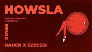 Download Lagu Skrillex \u0026 Habstrakt - Chicken Soup (HADEN X Szecsei Remix) MP3