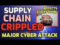 Supply Chain CRIPPLED - Major CYBER ATTACK - This Affects EVERYTHING | Patrick Humphrey