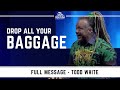 Todd White - Drop all your Baggage