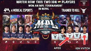HOW THESE  TWO  INDIAN PLAYERS WON AN MPL TOURNAMENT 🧐 IN NEPAL - Mobile legends bang bang I