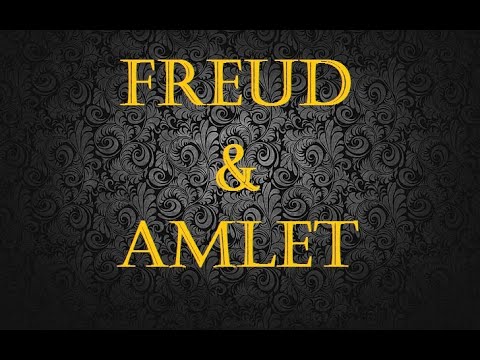 Ο Φρόυντ αναλύει τον Άμλετ